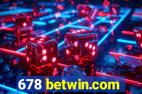 678 betwin.com